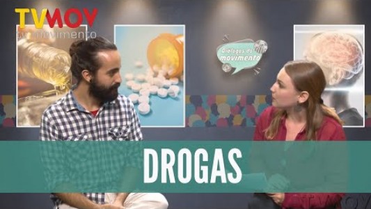 Diálogos do Movimento | O consumo de drogas