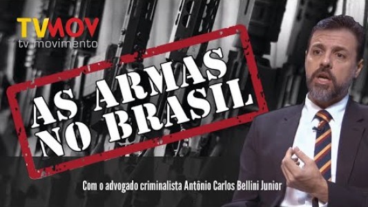 || AS ARMAS NO BRASIL||