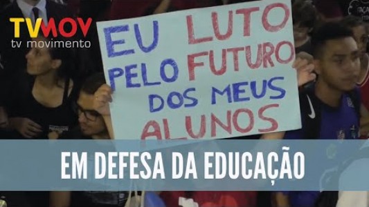 MANIFESTAÇÃO EM DEFESA DA EDUCAÇÃO