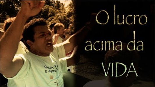 O lucro acima da vida - Trailer