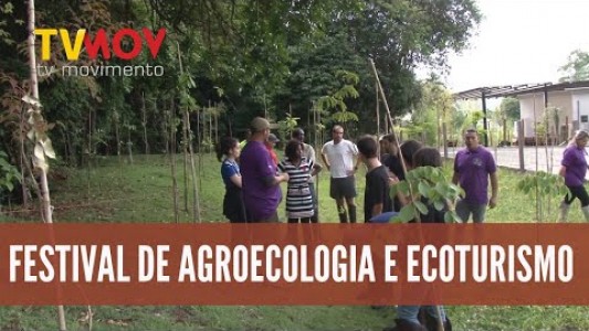 1º FESTIVAL DE AGROECOLOGIA E ECOTURISMO NO CEFOL